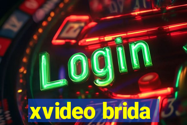 xvideo brida