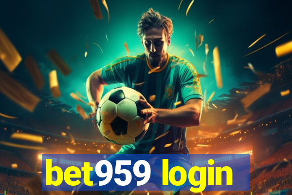 bet959 login