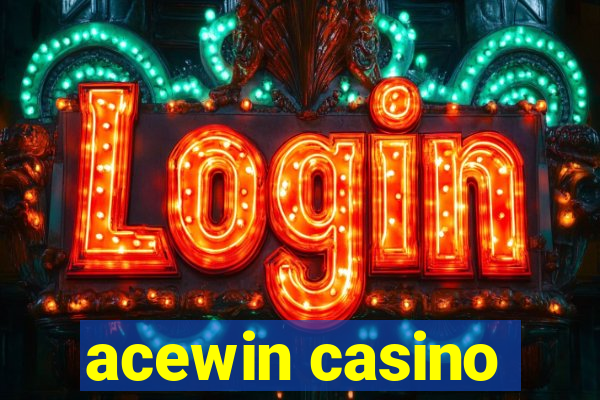 acewin casino