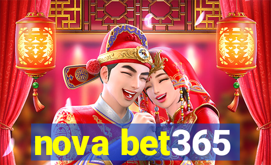 nova bet365