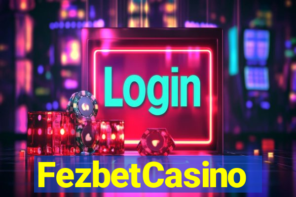 FezbetCasino