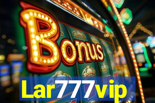 Lar777vip