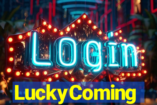 LuckyComing