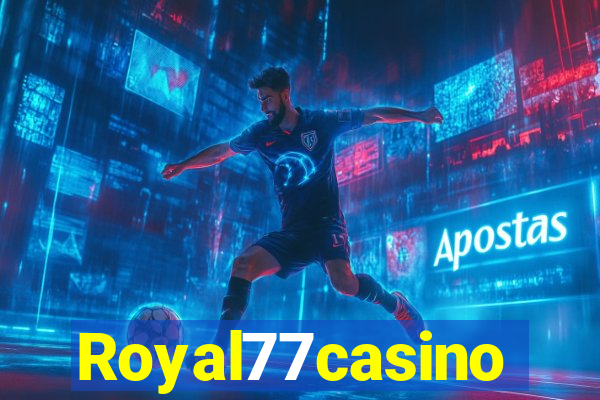 Royal77casino