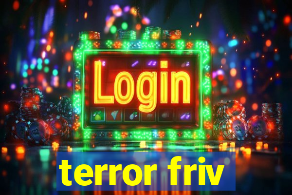 terror friv