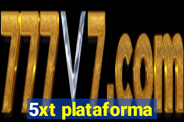 5xt plataforma