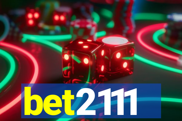 bet2111