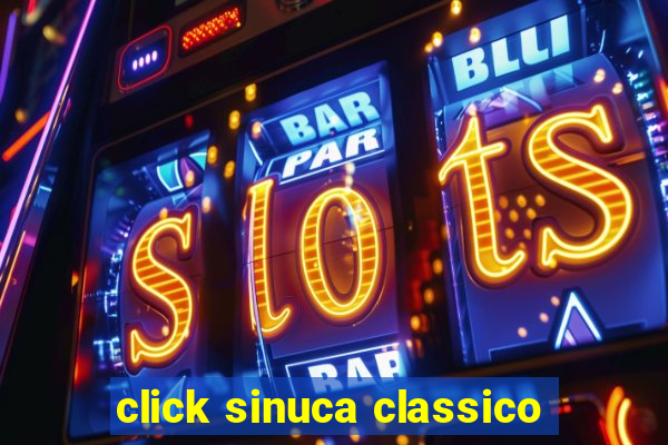 click sinuca classico