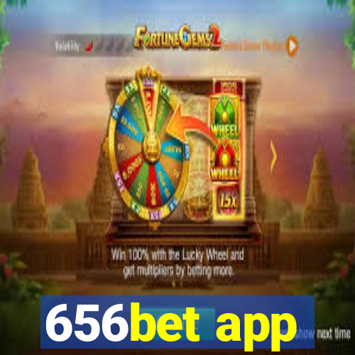 656bet app