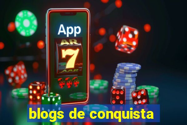 blogs de conquista