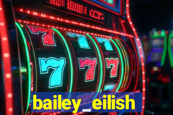 bailey_eilish