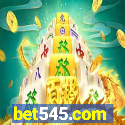 bet545.com