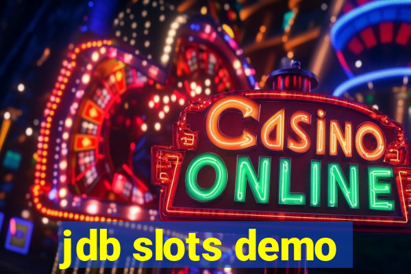 jdb slots demo