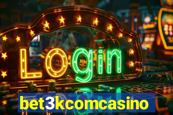 bet3kcomcasino