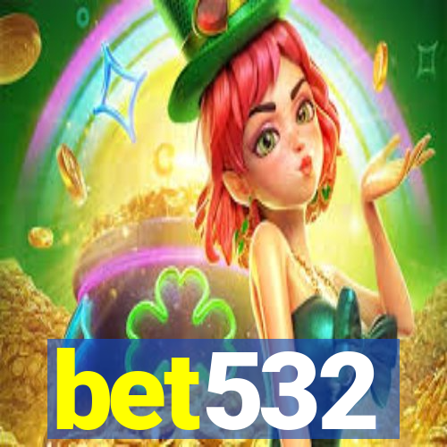 bet532