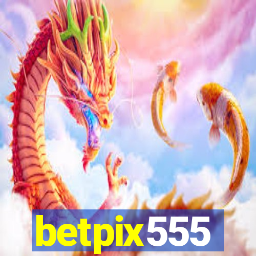 betpix555