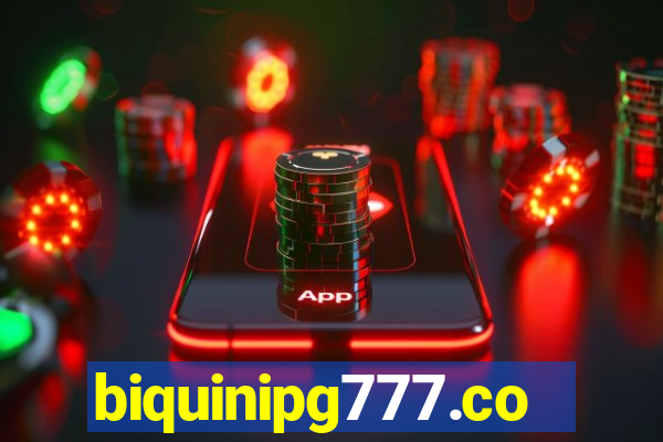 biquinipg777.com