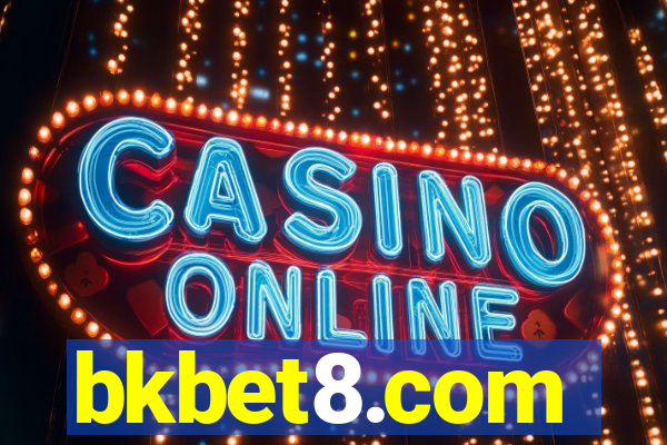 bkbet8.com