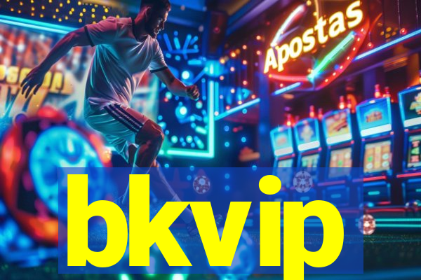 bkvip