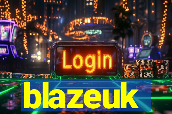 blazeuk