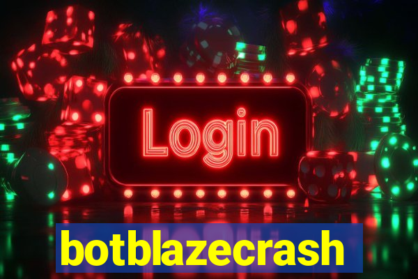 botblazecrash