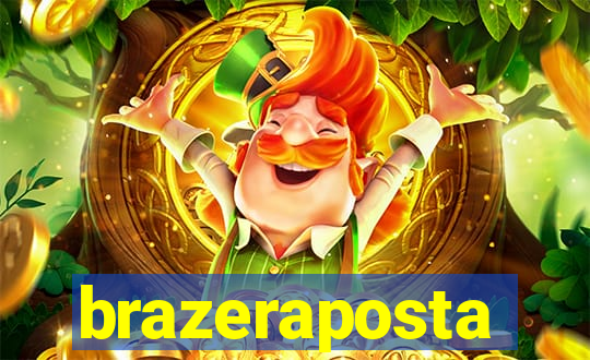 brazeraposta