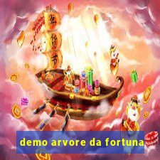 demo arvore da fortuna