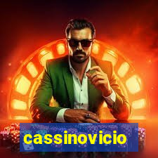 cassinovicio