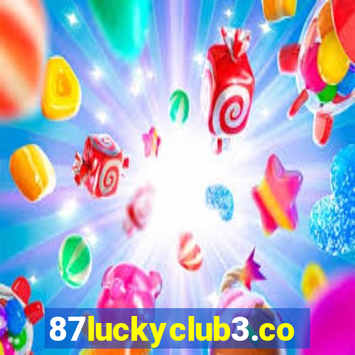 87luckyclub3.com