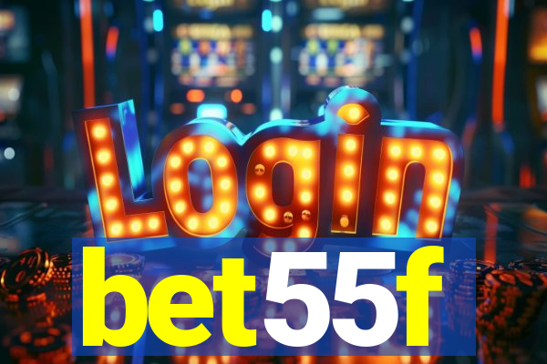 bet55f