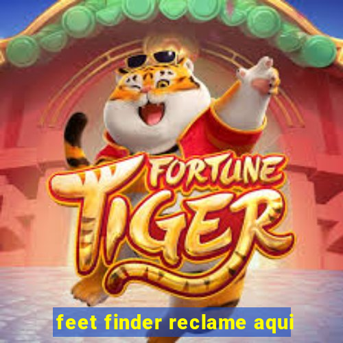 feet finder reclame aqui