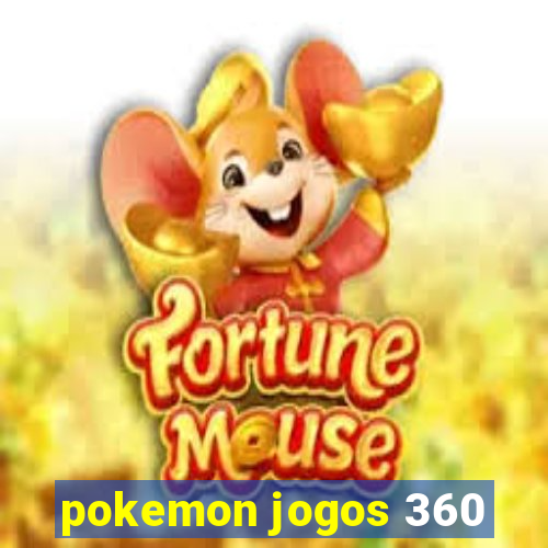 pokemon jogos 360