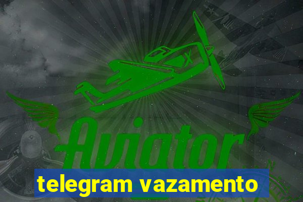 telegram vazamento