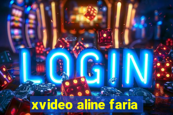 xvideo aline faria