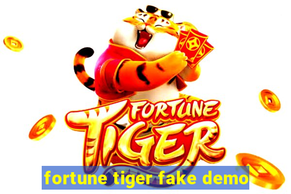 fortune tiger fake demo