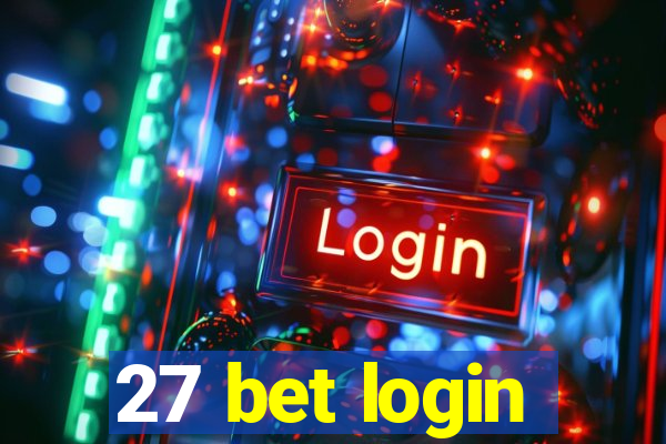 27 bet login