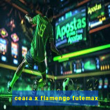 ceara x flamengo futemax