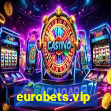 eurobets.vip