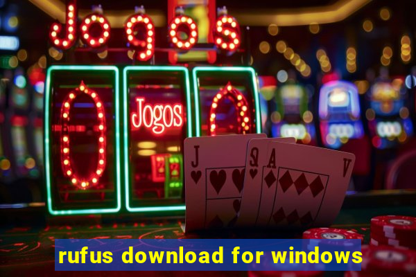 rufus download for windows