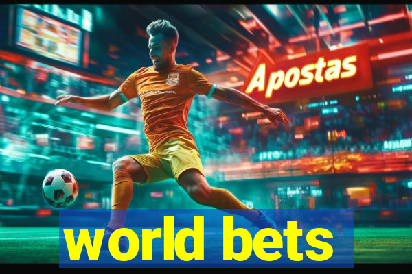 world bets