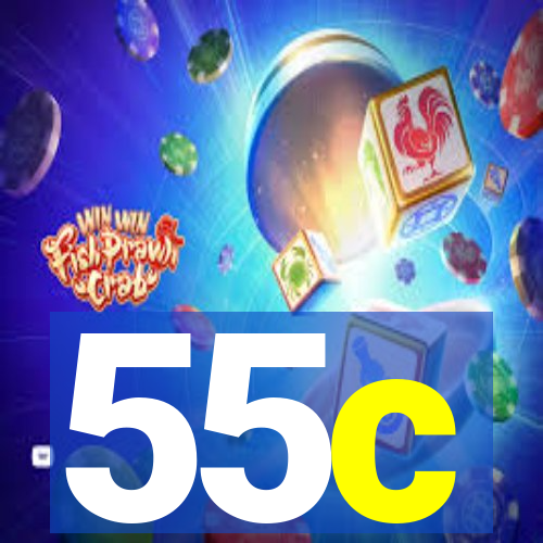 55c