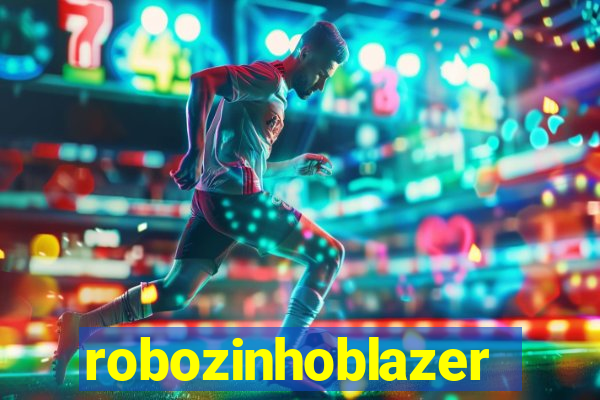 robozinhoblazer