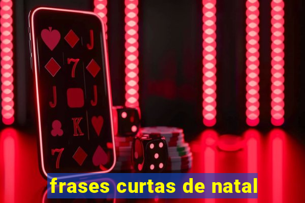 frases curtas de natal