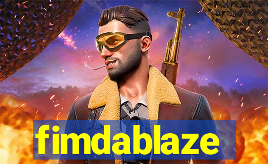 fimdablaze