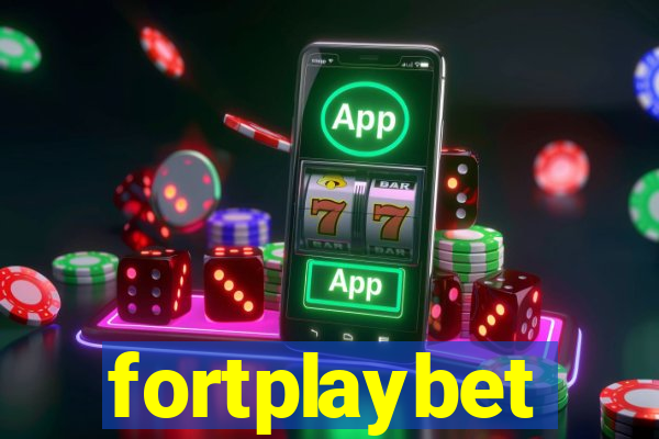 fortplaybet