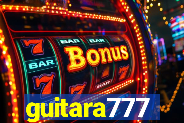 guitara777