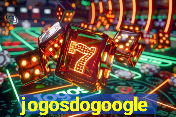 jogosdogoogle