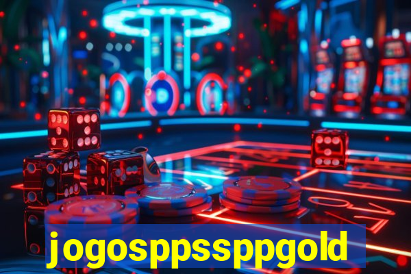 jogosppssppgold