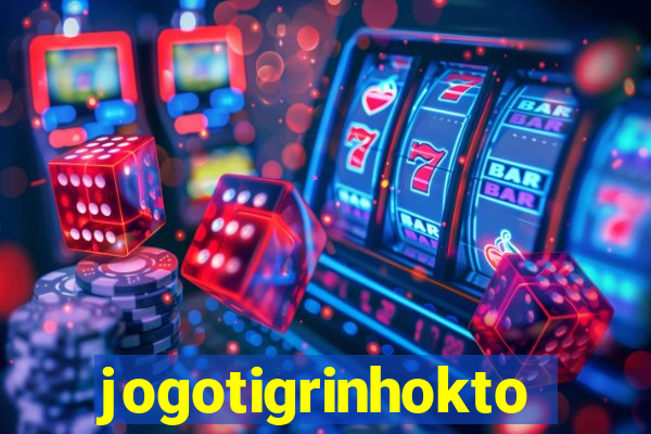 jogotigrinhokto