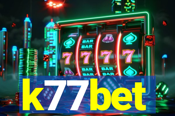 k77bet